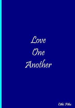Love One Another : Collectible Notebook