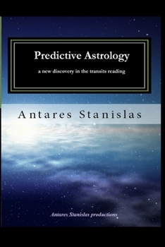 Paperback Predictive Astrology a new discovery in the transits reading Book