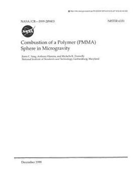Paperback Combustion of a Polymer (Pmma) Sphere in Microgravity Book