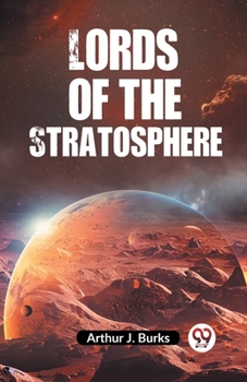 Paperback Lords Of The Stratosphere Book
