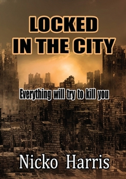 Paperback Locked in the City Book