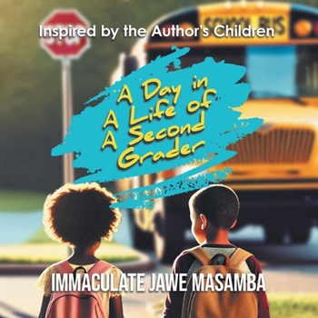 Paperback A Day in A Life of A Second Grader Book