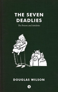 The Seven Deadlies: Poisons and Antidotes - Book #2 of the Onslaught