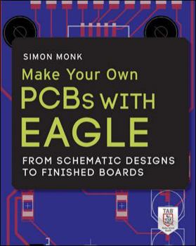 Paperback Make Your Own PCBs with Eagle: From Schematic Designs to Finished Boards Book