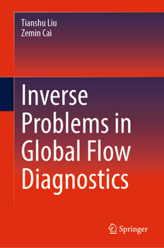 Hardcover Inverse Problems in Global Flow Diagnostics Book