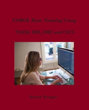 Paperback COBOL Basic Training Using VSAM, IMS, DB2 and CICS Book