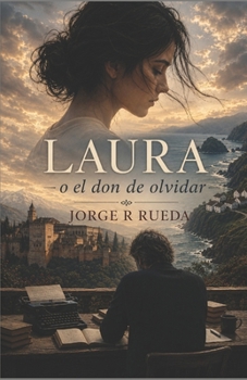 Paperback Laura o el don de olvidar [Spanish] Book