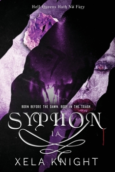 Paperback Syphon: Hell Queens Hath No Fury 1A Book