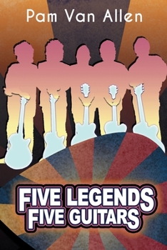 Paperback Five Legends, Five Guitars: How The Traveling Wilburys Recorded an Album "Super" Fast Book