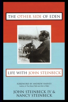 Hardcover The Other Side of Eden: Life with John Steinbeck Book