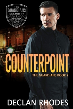 Counterpoint: MM Romantic Suspense (The Guardians)