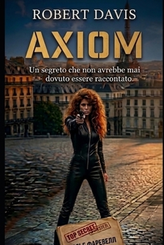 Paperback AXIOM (ROSY DILTS SERIE) (Italian Edition) [Italian] Book