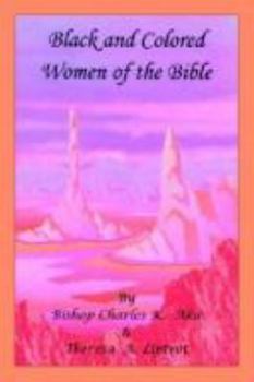 Paperback Black and Colored Women of the Bible Book