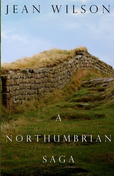 Paperback A Northumbrian Saga. Book