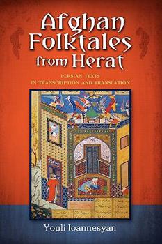 Hardcover Afghan Folktales from Herat: Persian Texts in Transcription and Translation Book
