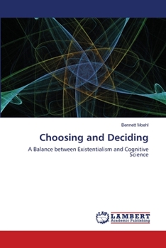 Paperback Choosing and Deciding Book