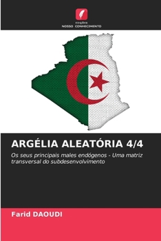 Paperback Argélia Aleatória 4/4 [Portuguese] Book