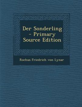 Paperback Der Sonderling - Primary Source Edition [German] Book