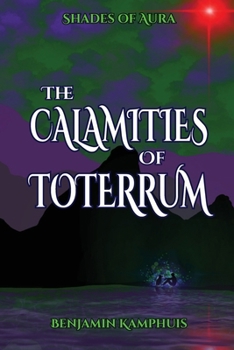 Paperback The Calamities of Toterrum Book