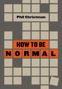 Hardcover How to Be Normal: Essays Book