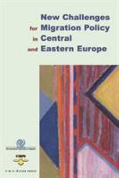 Paperback New Challenges for Migration Policy in Central and Eastern Europe Book