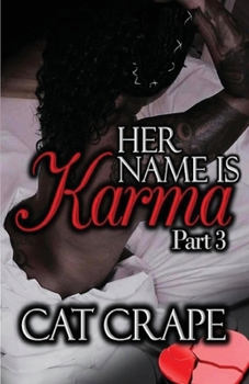 Paperback Her Name is Karma: Part Three Book