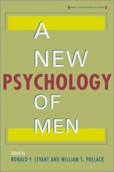 Paperback A New Psychology of Men Book