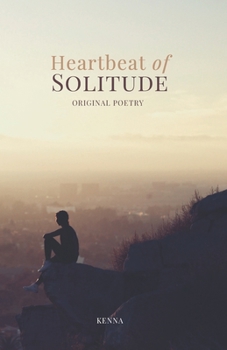 Paperback Heartbeat of Solitude: Original Poetry Book