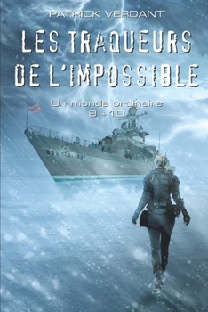 Paperback Les traqueurs de l'impossible [French] Book