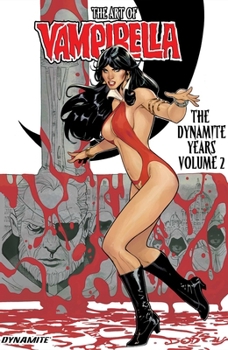 Hardcover Art of Vampirella: The Dynamite Years Vol. 2 - Hc Book