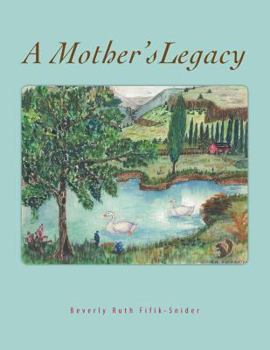 Paperback A Mother's Legacy Book