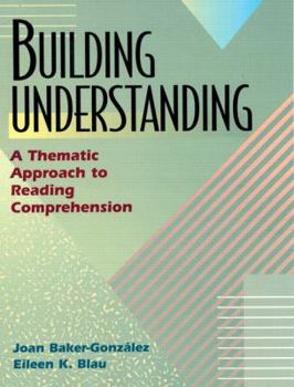 Paperback Building Understanding: A Thematic Approach to Reading Comprehension Book