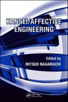 Paperback Kansei/Affective Engineering (Systems Innovation Book Series) Book
