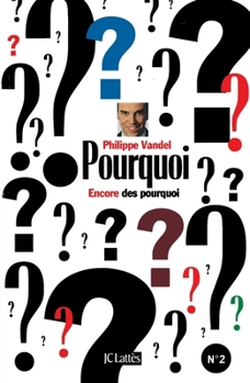 Paperback Encore Des Pourquoi [French] Book