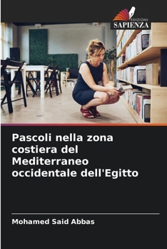 Pascoli nella zona costiera del Mediterraneo occidentale dell'Egitto (Italian Edition)