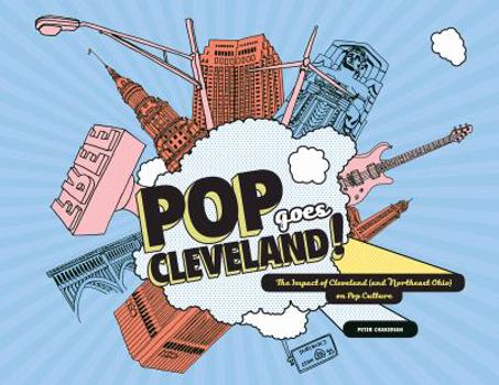 Hardcover Pop Goes Cleveland! Book