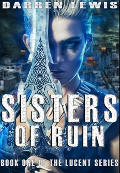Hardcover Sisters of Ruin: Premium Large Print Hardcover Edition [Large Print] Book