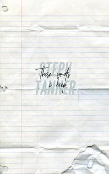 Paperback These Words I Keep Book