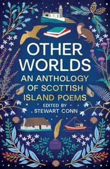 Paperback Other Worlds: An Anthology of Scottish Island Poems Book