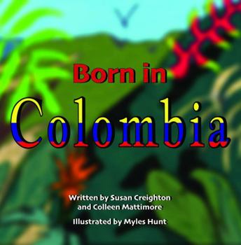 Paperback Born in Colombia Book