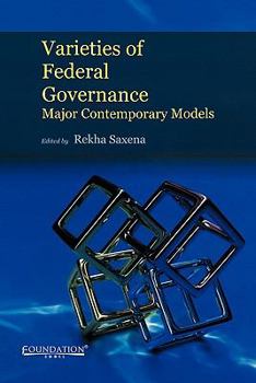 Hardcover Varieties of Federal Governance: Major Contemporary Models Book