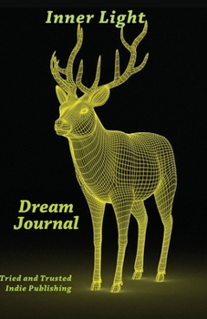 Paperback Inner Light Dream Journal Book