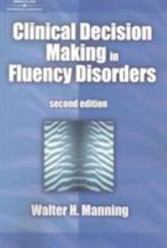 Paperback Clinical Decision Making in Fluency Disorders Book