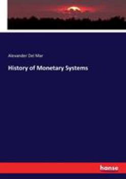 Paperback History of Monetary Systems Book