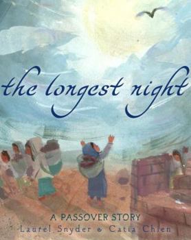 The Longest Night: A Passover Story