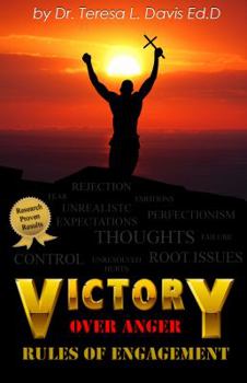 Paperback Victory Over Anger: Rules of Engagement Book