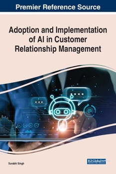 Hardcover Adoption and Implementation of AI in Customer Relationship Management Book