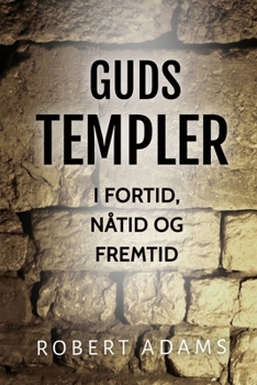 Paperback Guds Templer: I fortid, nåtid og fremtid [Norwegian_Bokmal] Book