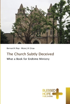 Paperback The Church Subtly Deceived Book