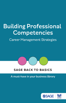 Paperback Building Professional Competencies: Career Management Strategies Book